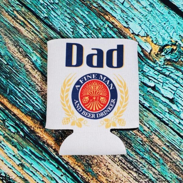 Fine Man Drink Koozie
