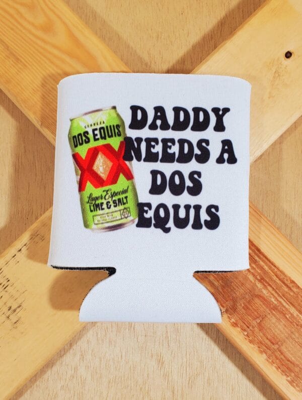 Need a Drink Koozie - Image 6